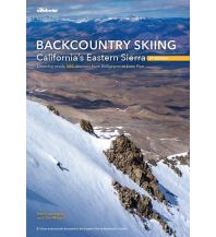 Ski Touring Guides International Backcountry skiing California's Eastern Sierra Wolverine Publishing
