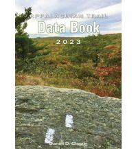 Long Distance Hiking Appalachian Trail Data book 2023 Mountaineers Books