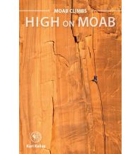 Alpine Climbing Guides Moab Climbs - High on Moab Sharp End