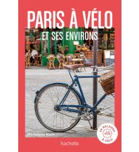 Cycling Guides Paris à vélo Hachette Livre
