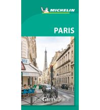 Reiseführer Frankreich Michelin Green Guide - Paris Michelin