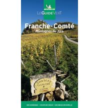 Reiseführer Frankreich Michelin Le Guide Vert Franche-Comté,Jura Michelin