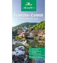 Travel Guides France Michelin Le Guide Vert Franche-Comté Michelin