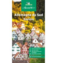 Reiseführer Deutschland Michelin Le Guide Vert Allemagne du Sud-Baviere Michelin