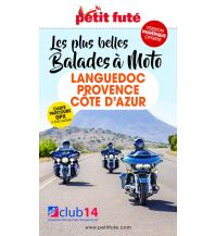 Motorradreisen Petit Futé Les plus belles balades à moto Languedoc, Provence, Côte d'Azur Petit Futé