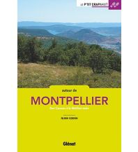 Wanderführer Le P'tit Crapahut - Autour de Montpellier Glénat