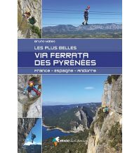 Via ferrata Guides Les plus belles via ferrata des Pyrénées Rando Editions
