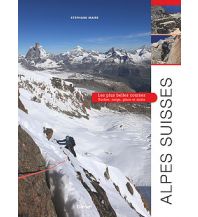 Kletterführer Stephane Maire - Alpes suisses Glénat