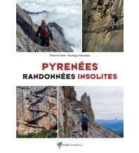 Etienne Follet, Santiago Mendieta - Pyrenees - randonnees insolites Glénat