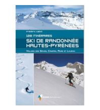 Ski Touring Guides Southern Europe Ski de Randonnée Hautes-Pyrénées Rando Editions