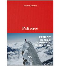Climbing Stories Patience Paulsen & Guérin