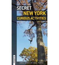 Reiseführer Secret New York - curious activities Editions Jonglez