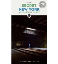 Reiseführer Secret New York - An Unusual Guide Editions Jonglez