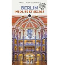 Reiseführer Deutschland Berlin insolite et secrète Editions Jonglez