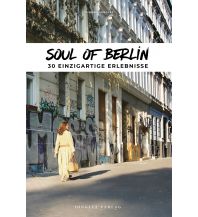 Travel Guides Soul of Berlin Editions Jonglez