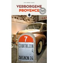 Travel Guides Verborgene Provence Editions Jonglez