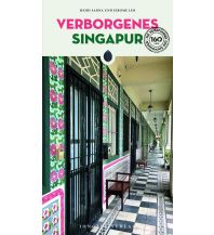 Travel Guides Verborgenes Singapur Editions Jonglez