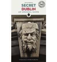 Travel Guides Ireland Secret Dublin Editions Jonglez