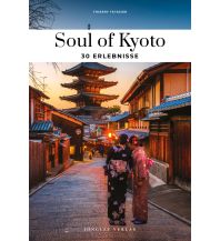 Travel Guides Soul of Kyoto Editions Jonglez