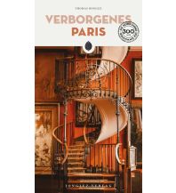 Travel Guides France Verborgenes Paris Editions Jonglez