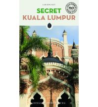 Travel Guides Secret Kuala Lumpur Editions Jonglez