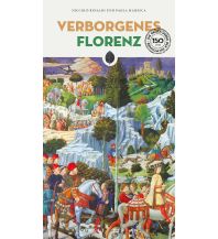 Reiseführer Italien Verborgenes Florenz Editions Jonglez