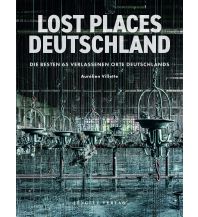 Reiseführer Deutschland Lost Places - Deutschland Editions Jonglez