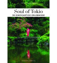 Travel Guides Japan Soul of Tokio 30 einzigartige Erlebnisse Editions Jonglez