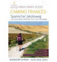 Long Distance Hiking Miam Miam Dodo Camino Francés Vieux Crayon