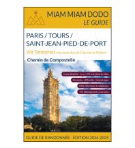 Long Distance Hiking Miam Miam Dodo Guide Paris - Tours - Saint-Jean-Pied-de-Port Vieux Crayon