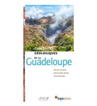 Geology and Mineralogy Curiosités géologiques de la Guadeloupe Editions BRGM