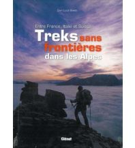 Outdoor Illustrated Books Treks sans frontières dans les Alpes Glénat