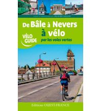 Radführer Ouest France Velo Guide Frankreich - De Bale a Nevers a velo Ouest-France