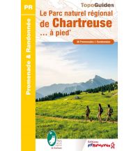 Long Distance Hiking FFRP Topo Guide PN06, Le Parc naturel régional de Chartreuse ... à pied FFRP