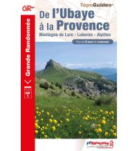 Long Distance Hiking De l'Ubaye à la Provence FFRP