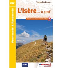 Hiking Guides FFRP TopoGuide D038, L'Isère ... à pied FFRP