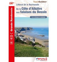 Long Distance Hiking FFRP Topo Guide 204, De la côte d'Albâtre aux falaises du Bessin FFRP