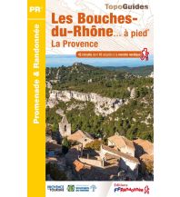 Weitwandern FFRP Topo Guide D013, Les Bouches-du-Rhône ... à pied FFRP