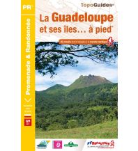 Hiking Guides FFRP TopoGuide D971, La Guadeloupe & ses îles ... à pied FFRP