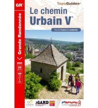 Weitwandern FFRP Topo Guide 670, Le Chemin Urbain V FFRP