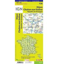 Wanderkarten IGN Carte 136 Frankreich - Dijon, Chalon-sur-Saone 1:100.000 IGN