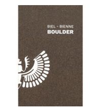 Boulderführer Biel/Bienne Boulder Filidor