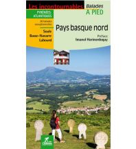 Wanderführer Les incontournables Balades a pied - Pays basque nord Chamina