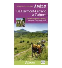 Cycling Guides De Clermont-Ferrand à Cahors à vélo Chamina