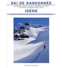Skitourenführer Französische Alpen Ski de randonnée: Isère Olizane
