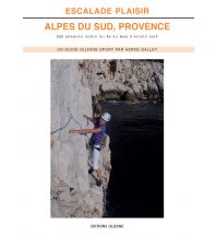 Alpinkletterführer Escalade Plaisir - Alpes du Sud, Provence Olizane