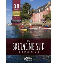 Canoeing La Bretagne Sud en kayak de mer Le Canotier Editions
