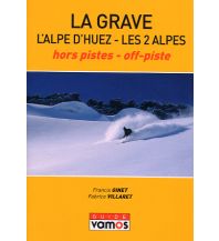 Ski Touring Guides France La Grave - L'Alpe d'Huez - Les 2 Alpes - hors pistes - off-piste Vamos