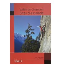 Sportkletterführer Frankreich Vallée de Chamonix - sites d'escalade Vamos