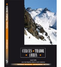 Skitourenführer Italienische Alpen Toponeige Cerces, Thabor, Ambin Volopress